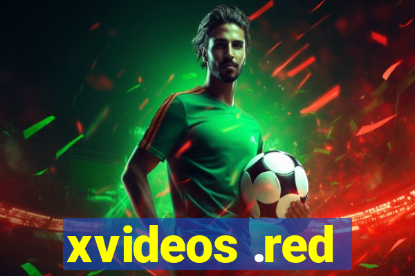 xvideos .red